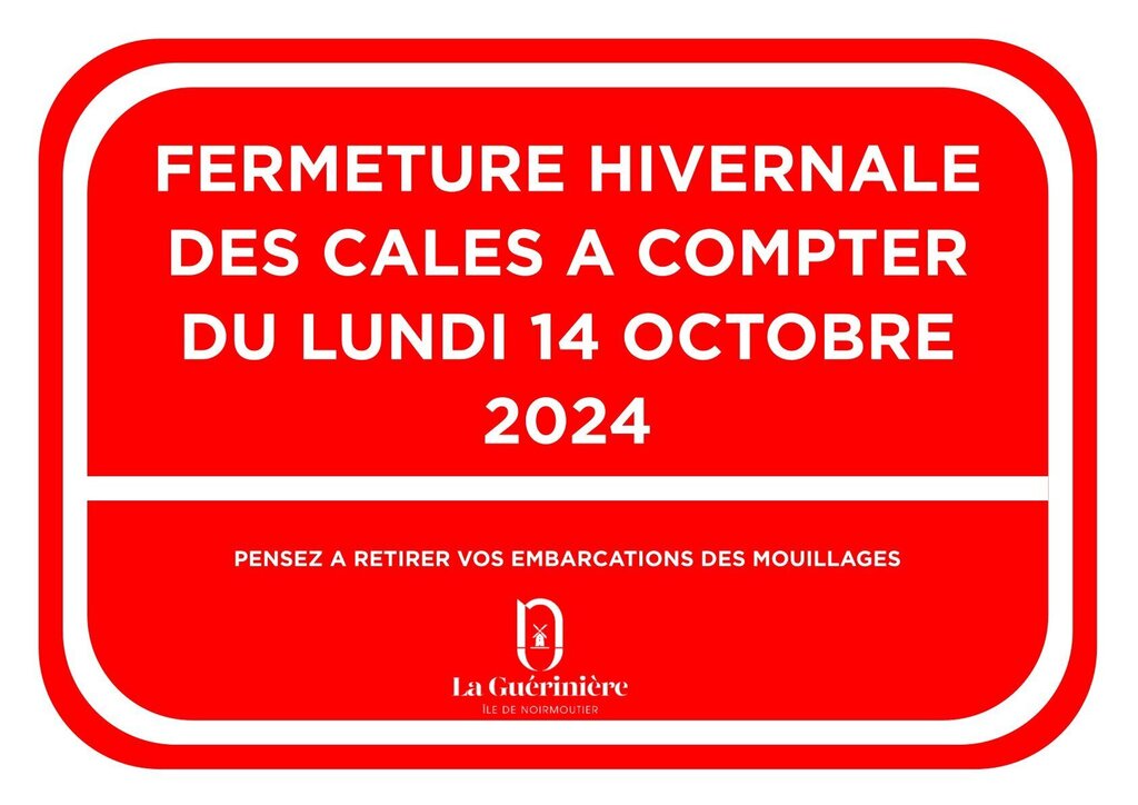 fermeture hivernale des cales 2024