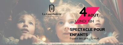 Spectacle pour enfants 4 aoput